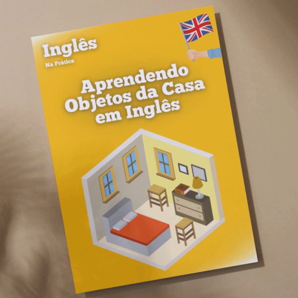 Aprendendo Inglês - Objetos da Casa