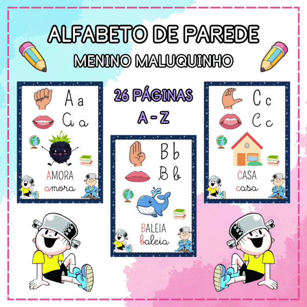 ALFABETO DE PAREDE - MENINO MALUQINHO