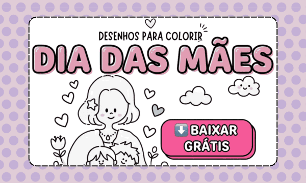 Atividades Dia das mães