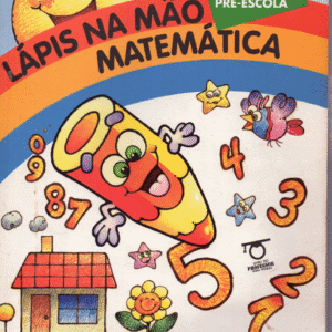 Livro Lápis na Mão Matemática Pré escola