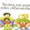 Livro Todos os Pais São Diferentes
