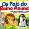Os pais do reino animal