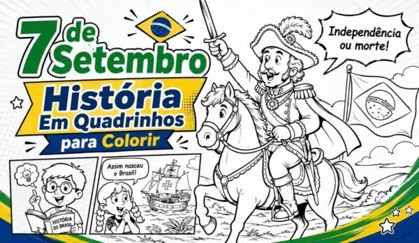 7 de Setembro – História Em Quadrinhos para Colorir