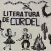 Literatura de cordel Atividades
