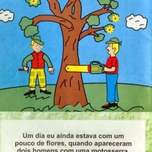 A árvore que não queria morrer